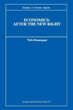 Economics: After the New Right - Bosanquet, Nick