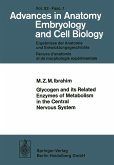 Glycogen and its Related Enzymes of Metabolism in the Central Nervous System