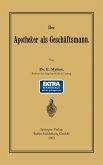 Der Apotheker als Geschäftsmann Der Apotheker als Geschäftsmann