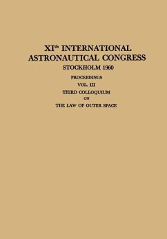 XIth International Astronautical Congress Stockholm 1960 / XI. Internationaler Astronautischer Kongress / XIe Congrès International D¿Astronautique - Reuterswärd, Carl W.P.