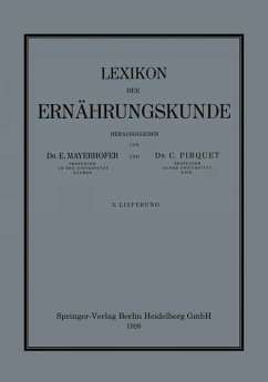 Lexikon der Ernährungskunde - Mayerhofer, Ernst;Pirquet von Cesenatico, Clemens