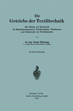 Die Getriebe der Textiltechnik - Thiering, Oscar