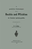 Die gesetzlichen Bestimmungen über die Rechte und Pflichten der Deutschen Apothekergehülfen Die gesetzlichen Bestimmungen über die Rechte und Pflichten der Deutschen Apothekergehülfen