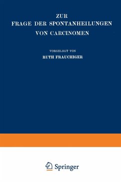 Zur Frage der Spontanheilungen von Carcinomen - Frauchiger, Ruth