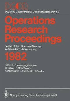 Operations Research Proceedings 1982 - Bühler, W.; Deutsche Gesellschaft für Operations-Research