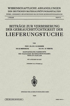 Beiträge zur Verbesserung der Gebrauchstüchtigkeit der Lieferungstuche - Sommer, Hermann;Mendrzyk, Hildegard;Viertel, Oswald