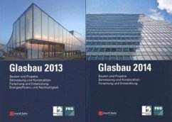 Glasbau 2013 und 2014, 2 Bde.