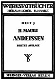 Das Anreißen in Maschinenbau-Werkstätten Das Anreißen in Maschinenbau-Werkstätten