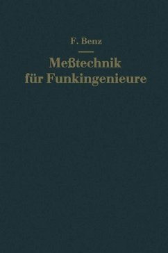 Meßtechnik für Funkingenieure - Benz, Friedrich