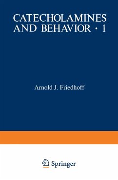 Catecholamines and Behavior · 1 - Friedhoff, Arnold J.