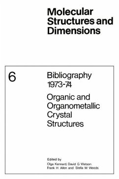 Bibliography 1973¿74 Organic and Organometallic Crystal Structures