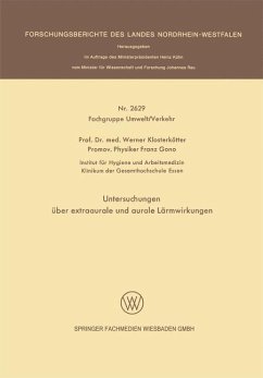 Untersuchungen über extraaurale und aurale Lärmwirkungen - Klosterkötter, Werner