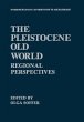 The Pleistocene Old World - Bild 1