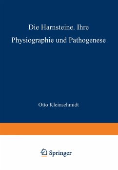 Die Harnsteine - Kleinschmidt, Otto;Aschoff, L.