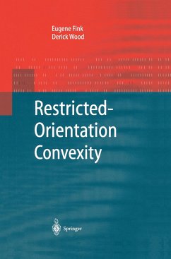 Restricted-Orientation Convexity - Fink, Eugene;Wood, Derick