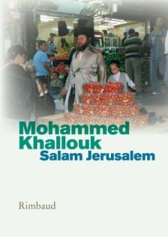 Salam Jerusalem - Khallouk, Mohammed