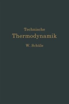 Technische Thermodynamik - Schüle, Wilhelm