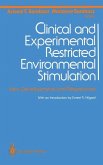Clinical and Experimental Restricted Environmental Stimulation