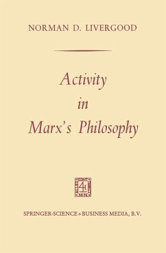 Activity in Marx¿s Philosophy