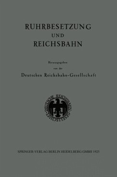Ruhrbesetzung und Reichsbahn - Loparo, Kenneth A.