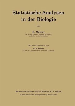 Statistische Analysen in der Biologie - Mather, Kenneth