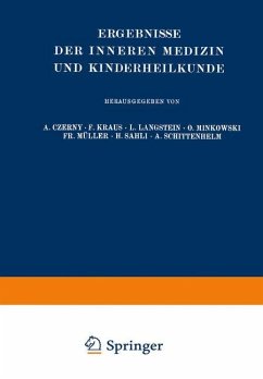 Ergebnisse der Inneren Medizin und Kinderheilkunde - Langstein, Leo;Meyer, Erich;Schittenhelm, A.