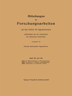 Mitteilungen über Forschungsarbeiten auf dem Gebiete des Ingenieurwesens - VDI Verein Deutscher Ingenieure e. V.