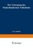 Der Untergang des Niederländischen Volksliedes Der Untergang des Niederländischen Volksliedes