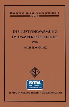 Die Luftvorwärmung im Dampfkesselbetrieb