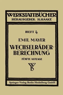 Wechselräderberechnung für Drehbänke unter Berücksichtigung der schwierigen Steigungen - Mayer, Emil