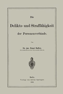 Die Delikts- und Straffähigkeit der Personenverbände