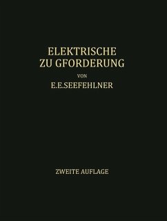 Elektrische Zugförderung - Seefehlner, E.E.;Peter, H.H.