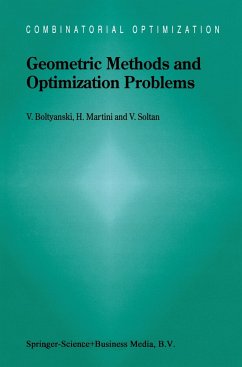 Geometric Methods and Optimization Problems - Boltyanski, Vladimir;Martini, Horst;Soltan, V.