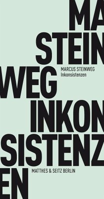 Inkonsistenzen - Steinweg, Marcus