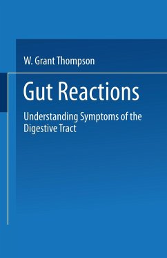 Gut Reactions - Thompson, W. Grant