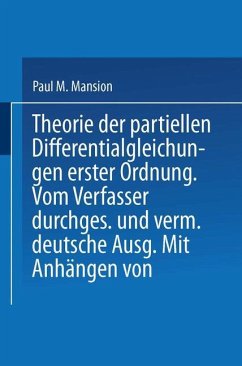Theorie der Partiellen Differentialgleichungen erster Ordnung