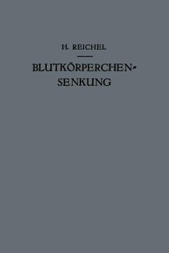 Blutkörperchensenkung - Reichel, Hans;Wirth, D.;Fasal, P.