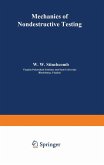 Mechanics of Nondestructive Testing Mechanics of Nondestructive Testing