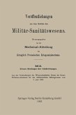Kleinere Mitteilungen über Schussverletzungen Kleinere Mitteilungen über Schussverletzungen