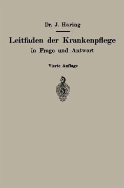 Leitfaden der Krankenpflege in Frage und Antwort - Haring, Johannes;Fiedler, A.
