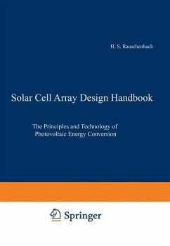 Solar Cell Array Design Handbook - Rauschenbach, Hans S.