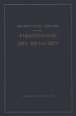 Praktischer Leitfaden der Parasitologie des Menschen