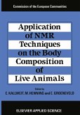 Application of NMR Techniques on the Body Composition of Live Animals Application of NMR Techniques on the Body Composition of Live Animals