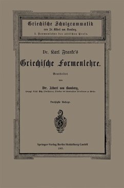 Dr. Carl Franke¿s Griechische Formenlehre - Franke, Carl;Bamberg, Albert von