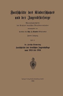 Fortschritte des Kinderschutzes und der Jugendfürsorge - Siemeing, Bertha