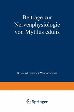 Beiträge zur Nervenphysiologie von Mytilus edulis - Woortmann, Klaas-Denekas