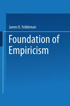 Foundations of Empiricism - Feibleman, James K.