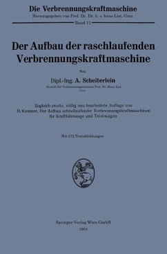 Der Aufbau der raschlaufenden Verbrennungskraftmaschine - Scheiterlein, Andreas