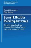Dynamik flexibler Mehrkörpersysteme