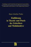 Einführung in Theorie und Praxis der Zeitreihen- und Modalanalyse